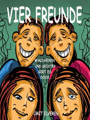cover image of Vier Freunde